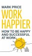 Work Happier - Bild 1