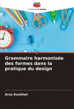 Cover Grammaire harmonisée des formes dans la pratique du design