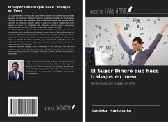 Cover El Súper Dinero que hace trabajos en línea
