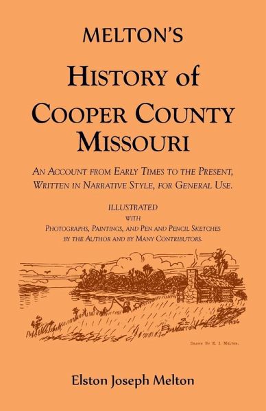 Melton's History of Cooper County, Missouri Melton's History of Cooper County, Missouri