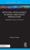 Artificial Intelligence in Music and Audio Production Artificial Intelligence in Music and Audio Production