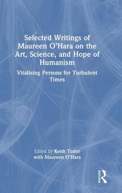 Selected Writings of Maureen O'Hara on the Art, Science, and Hope of Humanism
