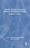 Stories of Latin American Women of African Heritage