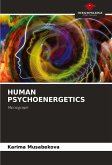 HUMAN PSYCHOENERGETICS