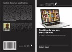 Gestión de cursos electrónicos Gestión de cursos electrónicos