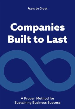 Companies Built to Last - De Groot, Frans