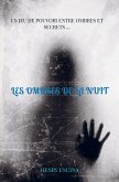 LES OMBRES DE LA NUIT