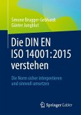 Die DIN EN ISO 14001:2015 verstehen (eBook, PDF)