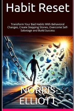 Habit Reset - Elliott, Norris