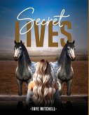Secret Lives Secret Lives
