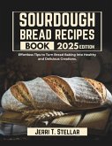 Sourdough Bread Recipes Book