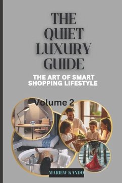 Cover The Quiet Luxury Guide
