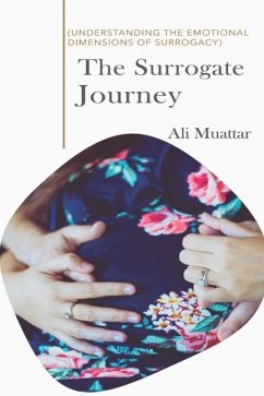 The Surrogate Journey - Muattar, Ali