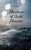 Shadows of Quiet Showers