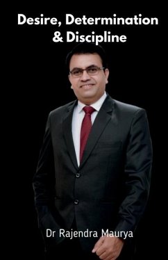 Cover Desire, Determination & Discipline