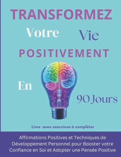 90 Jours Pour Transformer Votre VIE - Burlaud, Jessica