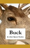 Buck & other Queer Stories