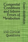 Congenital Conditions and Inborn Errors of Metabolism