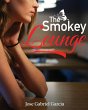 The Smokey Lounge - Bild 1