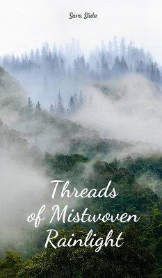 Threads of Mistwoven Rainlight - Säde, Sara