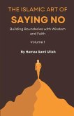 The Islamic Art of Saying No