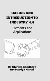 Basics and Introduction to Industry 4.0