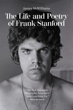 Cover The Life and Poetry of Frank Stanford