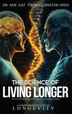 Cover THE SCIENCE OF LIVING LONGER