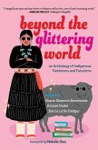 Beyond the Glittering World Beyond the Glittering World