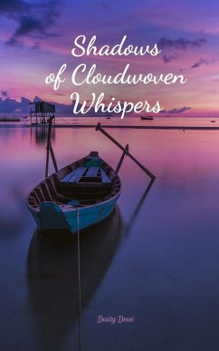 Shadows of Cloudwoven Whispers - Dewi, Daisy