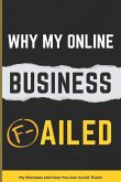 Reasons why my online business failed!