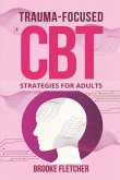 Trauma-Focused CBT Strategies for Adults