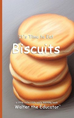 Cover It's Time to Eat Biscuits