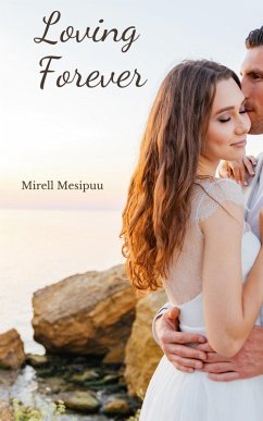 Loving Forever - Mesipuu, Mirell