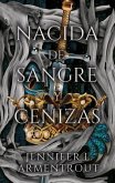 Nacida de Sangre Y Cenizas Nacida de Sangre Y Cenizas