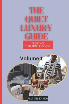 Cover The Quiet Luxury Guide