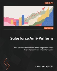 Salesforce Anti-Patterns - Second Edition - Malmqvist, Lars