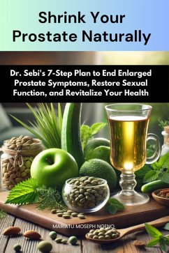 Cover Shrink Your Prostate Naturally (eBook, ePUB)