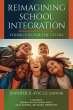 Reimagining School Integration - Bild 1