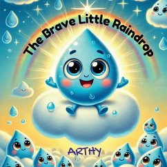 Cover The Brave Little Raindrop