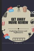 Get Away Movie Review