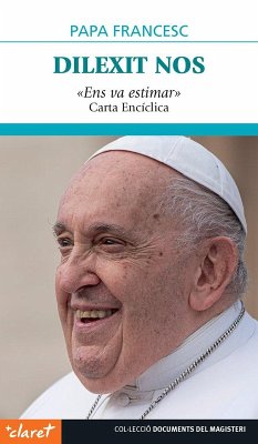 Dilexit nos. 'Ens va estimar'