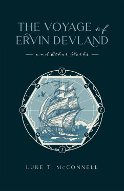 The Voyage of Ervin Devland - McConnell, Luke T.