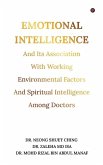 Emotional Intelligence and Its Association With Working Environmental Factors