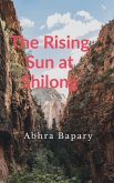 The Rising Sun at Shilong