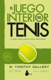 Juego Interior del Tenis, El. Edición 50 Aniversario Juego Interior del Tenis, El. Edición 50 Aniversario