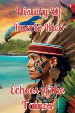 Echoes of the Taíno - Alicea, Alex