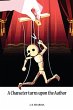 A Character turns upon the Author - Bild 1