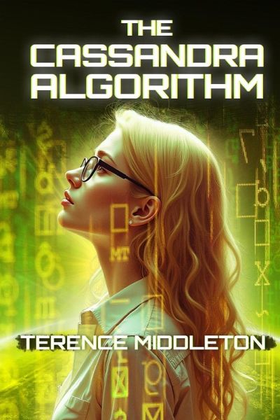 The Cassandra Algorithm The Cassandra Algorithm