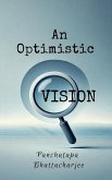 An Optimistic Vision An Optimistic Vision